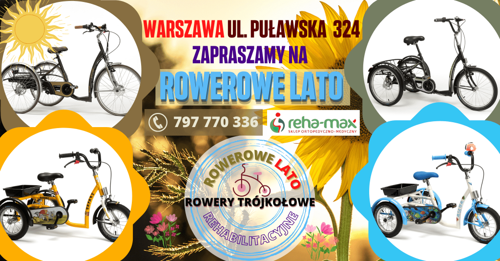 Warszawa ul. Puławska 324 Zapraszamy na Rowerowe LATO reha-max